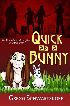 Cover Quick as a Bunny (The Exile of Caswel Esmar, #2) (eBook, ePUB)