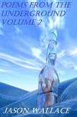 Poems From the Underground Volume 2 (Poetry, #63) (eBook, ePUB) Poems From the Underground Volume 2 (Poetry, #63) (eBook, ePUB)
