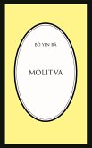 Molitva (Bô Yin Râ Prijevodi, #6) (eBook, ePUB)