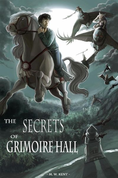 The Secrets of Grimoire Hall (eBook, ePUB) The Secrets of Grimoire Hall (eBook, ePUB)
