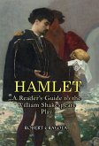 Hamlet: A Reader's Guide to the William Shakespeare Play (eBook, ePUB)
