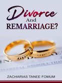 Divorce And Remarriage? (God, Sex and You, #4) (eBook, ePUB) Divorce And Remarriage? (God, Sex and You, #4) (eBook, ePUB)