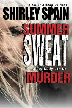 Cover Summer Sweat (A Killer Among Us Thriller, Book 2) (eBook, ePUB)