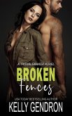 Broken Fences (A TroubleMaker Novel) (eBook, ePUB) Broken Fences (A TroubleMaker Novel) (eBook, ePUB)