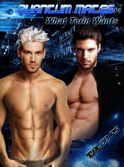 Quantum Mates: What Torin wants (eBook, ePUB) - P. S., Talon