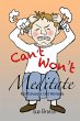 Can't Meditate, Won't Meditate (eBook,... - Bild 1