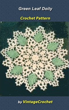 Green Leaf Doily Vintage Crochet Pattern (eBook, ePUB) - Crochet, Vintage