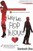 Why We Flop In Love (eBook, ePUB) Why We Flop In Love (eBook, ePUB)