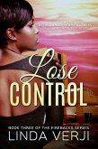 Lose Control (Firebacks #3) (eBook, ePUB)