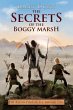 The Secrets of the Boggy Marsh (The... - Bild 1