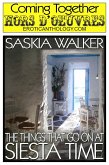 The Things That Go On At Siesta Time (Coming Together: Hors d'Oeuvres, #25) (eBook, ePUB) The Things That Go On At Siesta Time (Coming Together: Hors d'Oeuvres, #25) (eBook, ePUB)