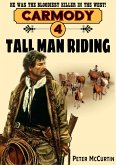 Carmody 4: Tall Man Riding (eBook, ePUB)