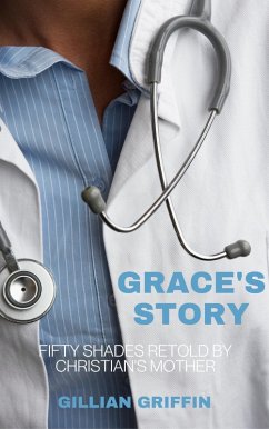 Grace's Story (eBook, ePUB) - Griffin, Gillian