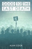 Good to the Last Death (Carol Golden, #5) (eBook, ePUB)