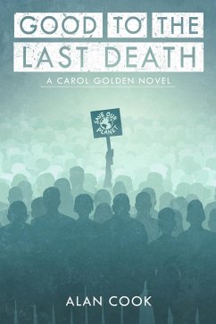 Cover Good to the Last Death (Carol Golden, #5) (eBook, ePUB)