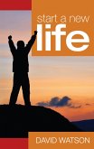 Start a New Life (eBook, ePUB)