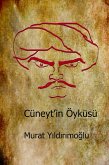 Cüneyt'in Öyküsü (eBook, ePUB) Cüneyt'in Öyküsü (eBook, ePUB)