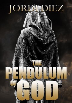 The Pendulum of God (eBook, ePUB) - Diez, Jordi