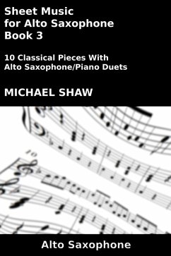 Cover Sheet Music for Alto Saxophone - Book 3 (Woodwind And Piano Duets Sheet Music, #3) (eBook, ePUB)