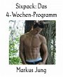 Sixpack: Das 4-Wochen-Programm (eBook,... - Bild 1