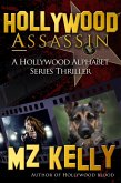 Hollywood Assassin - A Hollywood Alphabet Series Thriller (eBook, ePUB)