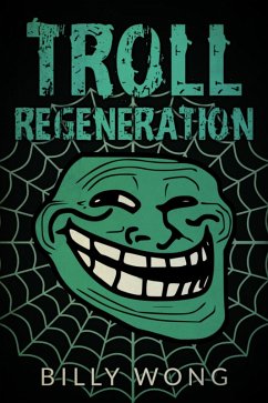 Cover Troll Regeneration (Hunter Becomes Prey, #3) (eBook, ePUB)