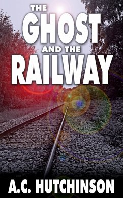 Cover The Ghost and the Railway (eBook, ePUB)