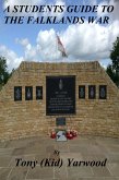 A Students Guide to the Falklands War (eBook, ePUB)