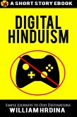 Digital Hinduism (Simple Journeys to Odd Destinations, #1) (eBook, ePUB)