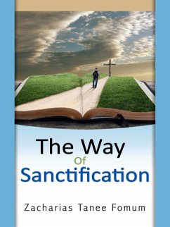 The Way of Sanctification (The Christian Way, #4) (eBook, ePUB) - Fomum, Zacharias Tanee