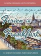 Learn German with Stories: Ferien in... - Bild 1