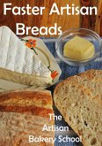 Faster Artisan Breads (eBook, ePUB)