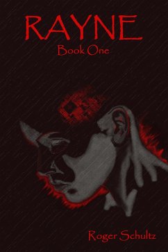 Cover Rayne (The Rayne Chronicles, #1) (eBook, ePUB)