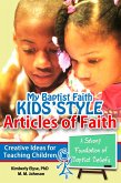 My Baptist Faith Kids' Style: Articles of Faith (eBook, ePUB)