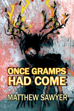 Cover Once Gramps Had Come (eBook, ePUB)