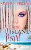 Island Pearl (Catica Island Inspired Romance, #4) (eBook, ePUB)