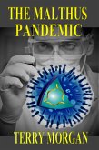 The Malthus Pandemic (eBook, ePUB)