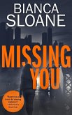 Missing You: A Companion Novella to Every Breath You Take (Every Breath You Take #2) (eBook, ePUB)