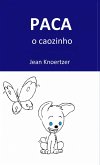 Paca, o caozinho (eBook, ePUB)
