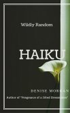 Wildly Random Haiku (eBook, ePUB) Wildly Random Haiku (eBook, ePUB)
