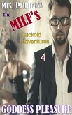 Mrs. Primrose the MILF's Cuckold Adventures: Part Four (eBook, ePUB) Mrs. Primrose the MILF's Cuckold Adventures: Part Four (eBook, ePUB)