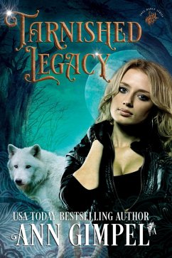 Tarnished Legacy (Soul Dance, #2) (eBook, ePUB) - Gimpel, Ann
