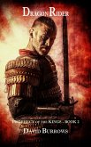 Dragon Rider (Prophecy of the Kings, #2) (eBook, ePUB) Dragon Rider (Prophecy of the Kings, #2) (eBook, ePUB)