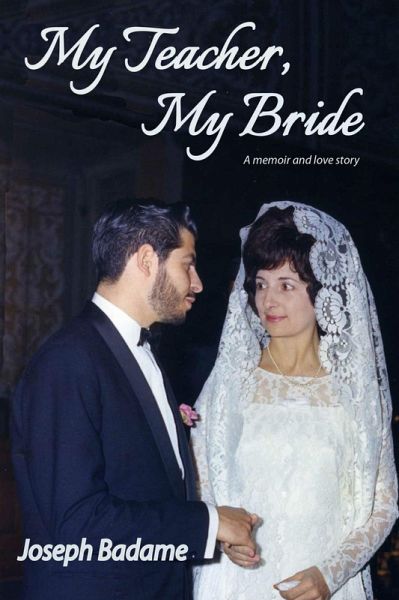My Teacher, My Bride (eBook, ePUB)