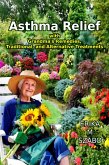 Asthma Relief with Grandma's Remedies (eBook, ePUB) Asthma Relief with Grandma's Remedies (eBook, ePUB)