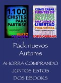 Pack Nuevos Autores, Ahorra comprando juntos estos dos ebooks: 1100 Chistes para Partirse, (Berto Pedrosa) & Cómo crear fuentes de ingresos pasivos para lograr la libertad financiera, (Sofía Cassano) (eBook, ePUB) Pack Nuevos Autores, Ahorra comprando juntos estos dos ebooks: 1100 Chistes para Partirse, (Berto Pedrosa) & Cómo crear fuentes de ingresos pasivos para lograr la libertad financiera, (Sofía Cassano) (eBook, ePUB)