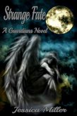 Strange Fate (Guardians #1) (eBook, ePUB)