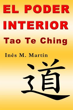 El Poder Interior. Tao Te Ching (eBook, ePUB) - Martín, Inés M.