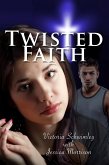 Twisted Faith (eBook, ePUB)