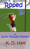 Roped In (eBook, ePUB) Roped In (eBook, ePUB)